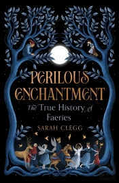 Perilous Enchantment