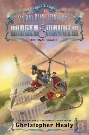 Perilous Journey Of Danger And Mayhem #3: The Final Gambit