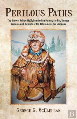 Bertrand.pt - Perilous Paths: The Story Of Robert Mccl