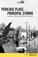 Perilous Place, Powerful Storms