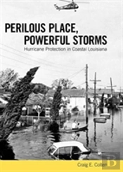 Perilous Place, Powerful Storms