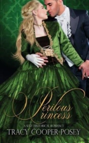 Perilous Princess: A Sexy Historical Rom