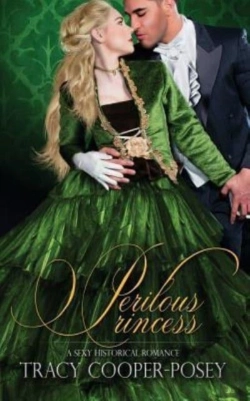 Bertrand.pt - Perilous Princess: A Sexy Historical Rom