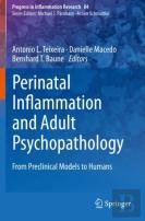 Perinatal Inflammation And Adult Psychopathology