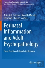 Perinatal Inflammation And Adult Psychopathology