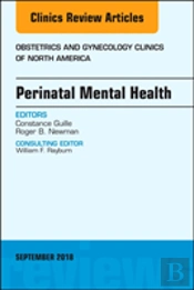 Perinatal Mental Health, An Issue Of Obstetrics And Gynecology Clinics