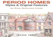 Period Homes - Styles & Original Features