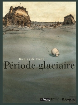 Bertrand.pt - Periode Glaciaire