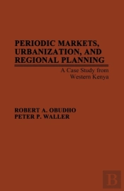 Periodic Markets, Urbanization And Regional Planning