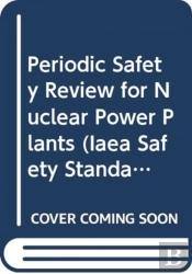 Periodic Safety Review For Nuclear Power Plants