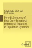 Periodic Solutions Of First-Order Functional Differential Equations In Population Dynamics