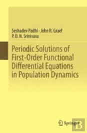 Periodic Solutions Of First-Order Functional Differential Equations In Population Dynamics