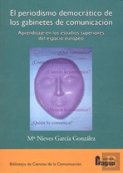 Periodismo Democratico De Los Gabinetes De Comunicacion,El