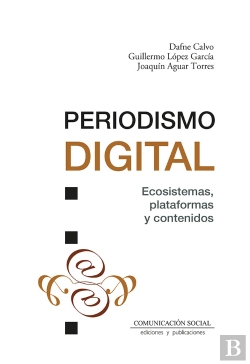 Bertrand.pt - Periodismo Digital. Ecosistemas, Plataformas Y Contenidos