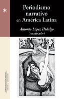 Periodismo Narrativo En América Latina