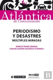 Periodismo Y Desastres