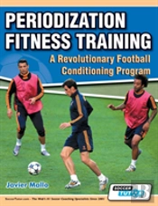 Periodization Fitness Training - A Revolutionary Football Conditioning Program
