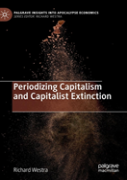 Periodizing Capitalism And Capitalist Extinction