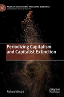 Bertrand.pt - Periodizing Capitalism And Capitalist Extinction