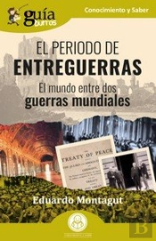 Periodo De Entreguerras, El