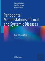 Periodontal Manifestations Of Local And Systemic Diseases