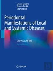 Periodontal Manifestations Of Local And Systemic Diseases