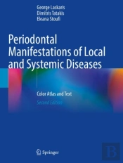 Periodontal Manifestations Of Local And Systemic Diseases