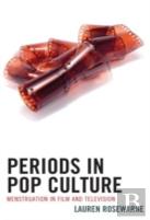 Periods In Pop Culture