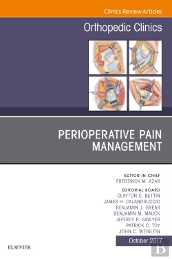 Bertrand.pt - Perioperative Pain Management, An Issue Of Orthopedic Clinics