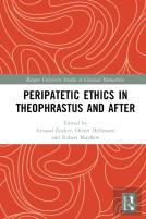 Peripatetic Ethics In Theophrastus And After