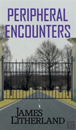 Bertrand.pt - Peripheral Encounters (Slowpocalypse, Book 4)