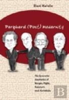 Peripheral (Post) Modernity