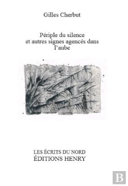Bertrand.pt - Périple Du Silence Et Autres Signes Agencés Dans L'Aube