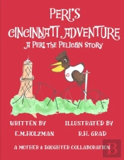 Peri'S Cincinnati Adventure