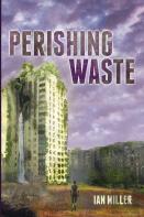 Perishing Waste