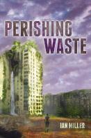 Perishing Waste
