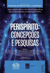 Perispírito: Concepções E Pesquisas