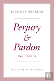 Perjury And Pardon, Volume Ii