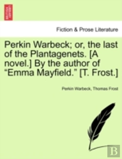 Bertrand.pt - Perkin Warbeck; Or, The Last Of The Plan