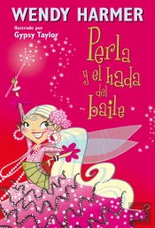 Perla 15 - Perla Y El Hada Del Baile
