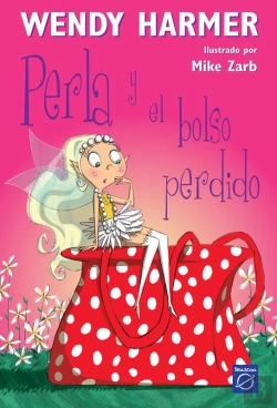Bertrand.pt - Perla 4 - Perla Y El Bolso Perdido