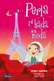 Perla Y El Hada De La Moda (Colección Perla)