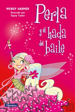 Bertrand.pt - Perla Y El Hada Del Baile (Colección Perla)