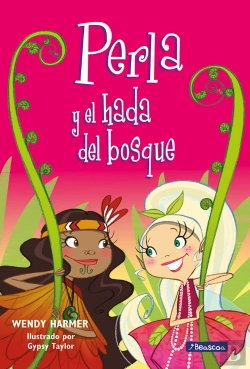 Bertrand.pt - Perla Y El Hada Del Bosque (Colección Perla)