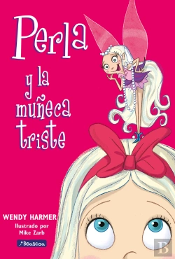 Bertrand.pt - Perla Y La Muñeca Triste (Colección Perla)