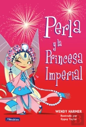 Perla Y La Princesa Imperial (Colección Perla)