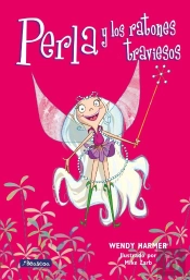 Perla Y Los Ratones Traviesos (Colección Perla)