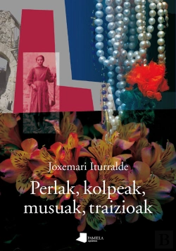 Bertrand.pt - Perlak, Kolpeak, Musuak, Traizioak