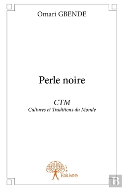 Bertrand.pt - Perle Noire : Ctm Culture Et Traditions Du Monde