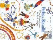 Perles De Rocaille 140 Modeles Originaux